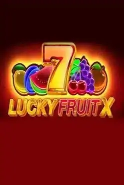 Lucky Fruit X