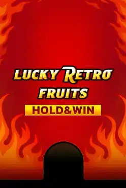 Lucky Retro Fruits Hold And Win
