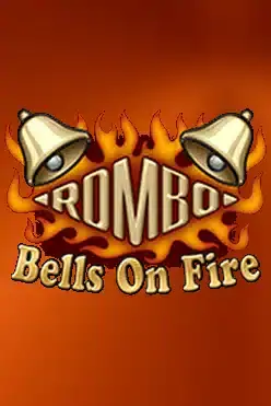 Bells on Fire Rombo