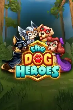 The Dog Heroes