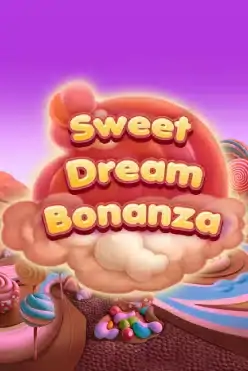 Sweet Dream Bonanza