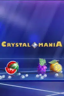 Crystal Mania