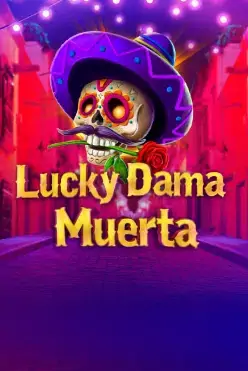 Lucky Dama Muerta