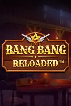 Bang Bang Reloaded