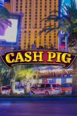 Cash Pig