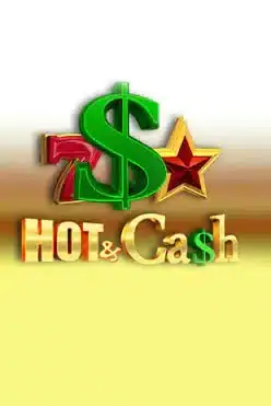 Hot & Cash