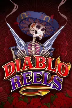 Diablo Reels