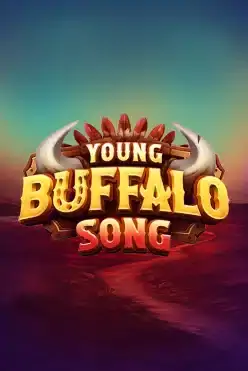 Young Buffalo Song