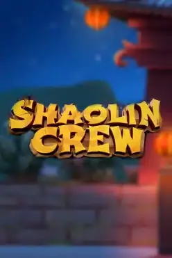 Shaolin Crew