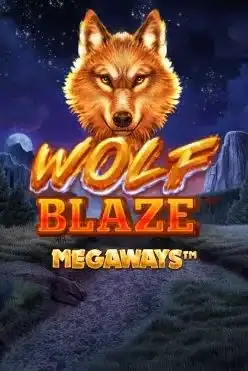 Wolf Blaze Megaways