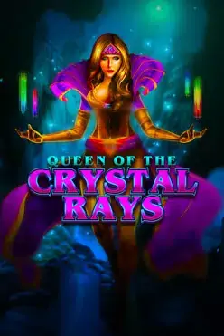 Queen of the Crystal Rays