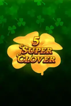 5 Super Clover