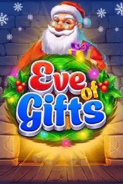 Eve of Gifts