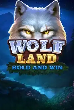 Wolf Land: Hold and Win