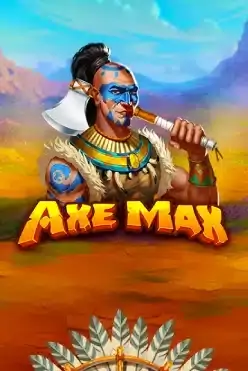 Axe Max