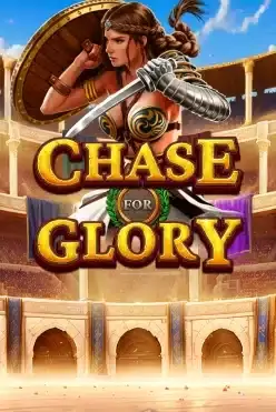 Chase for Glory
