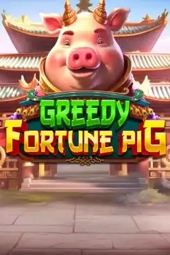 Greedy Fortune Pig