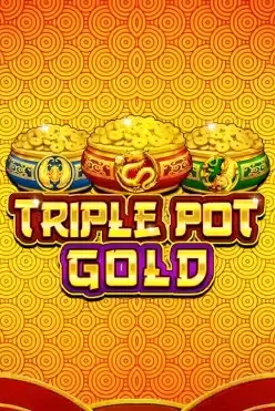 Triple Pot Gold