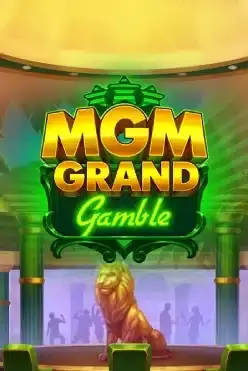 MGM Grand Gamble