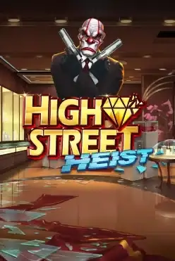 High Street Heist
