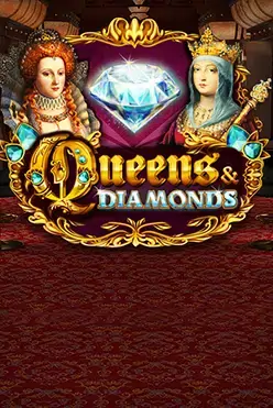 Queens & Diamonds