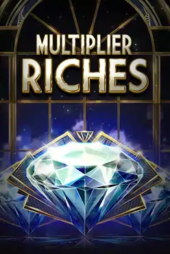 Multiplier Riches