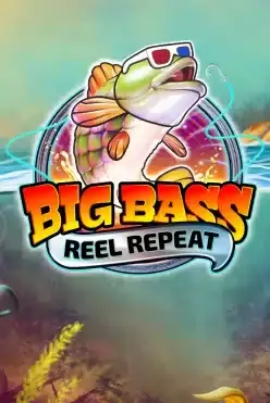 Big Bass Reel Repeat