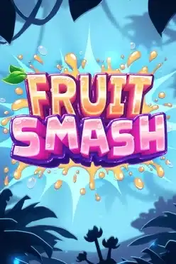 Fruit Smash