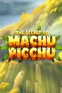 The Secret of Machu Picchu
