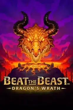 Beat the Beast Dragon’s Wrath