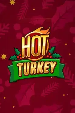 Hot Turkey