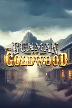 The Gunman of Goldwood