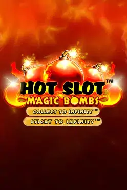 Hot Slot™: Magic Bombs