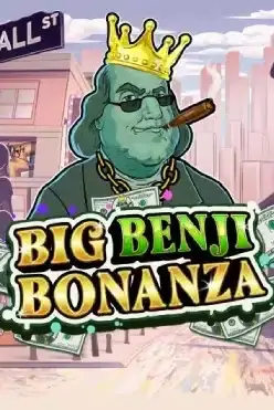 Big Benji Bonanza