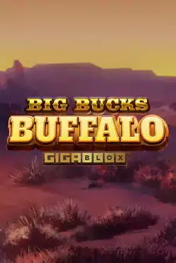Big Bucks Buffalo Gigablox